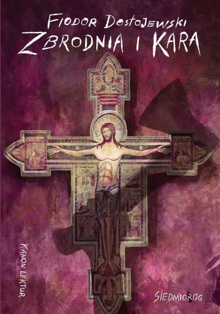 Fyodor Dostoevsky Crime and Punishment - 2023 Edition