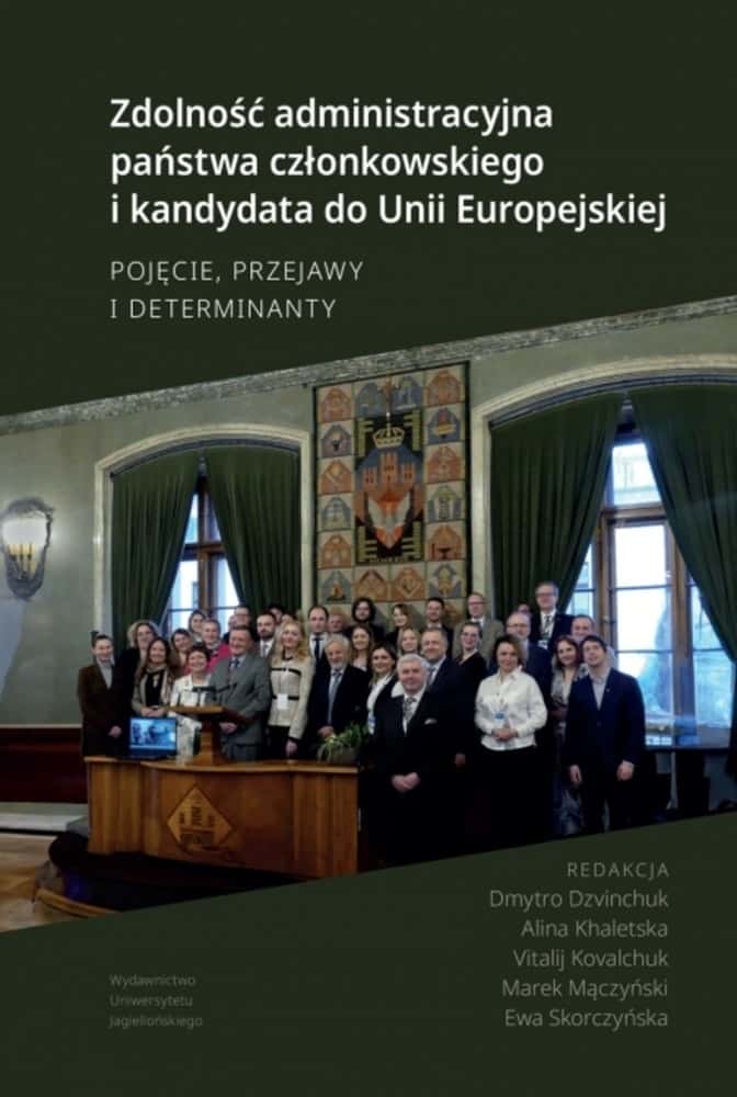 Administrative capacity of a Member State and candidate for the European Union - Concept, manifestations and determinants