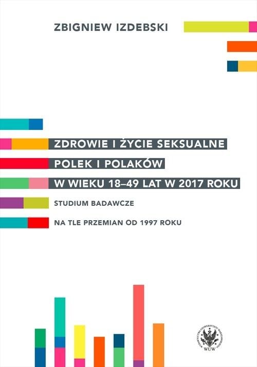 Zbigniew Izdebski - Health and sexual life of Polish women and men - book
