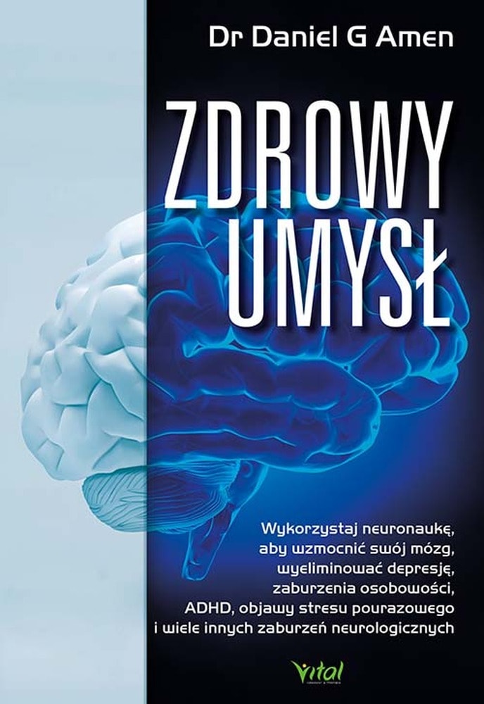 Zdrowy Umysł: Neuronauka na Depresję i ADHD