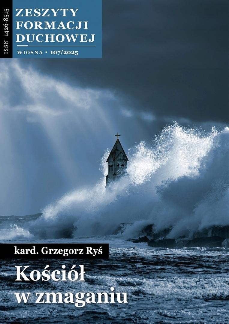 Notebooks of Spiritual Formation No. 107 - The Church in... - Grzegorz Ryś