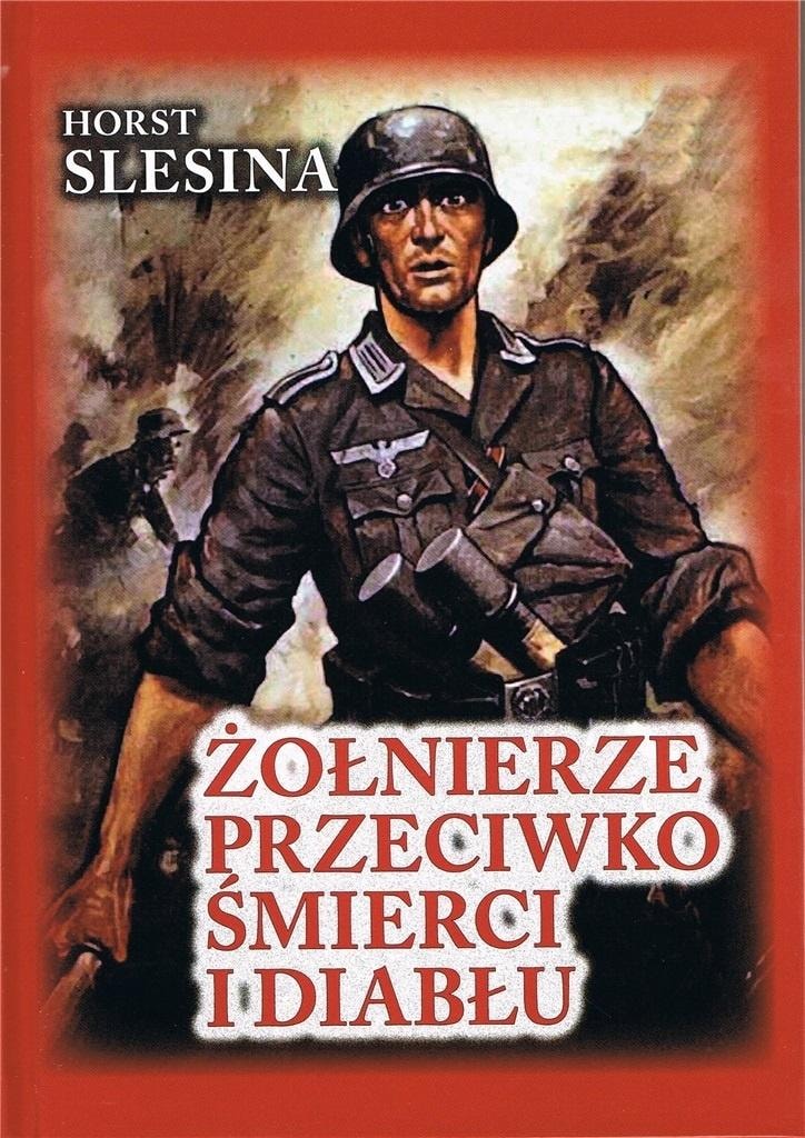 Horst Slesina - Soldiers Against Death and the Devil