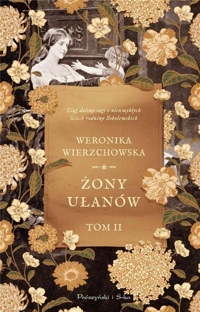 Weronika Wierzchowska - The Wives of the Uhlans DL - Saga of the Sobolewski Family